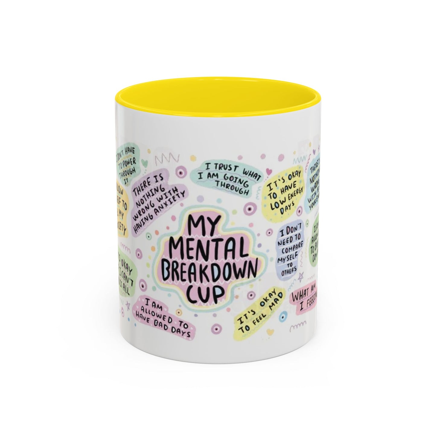 My Mental Breakdown Cup Coffee Mug