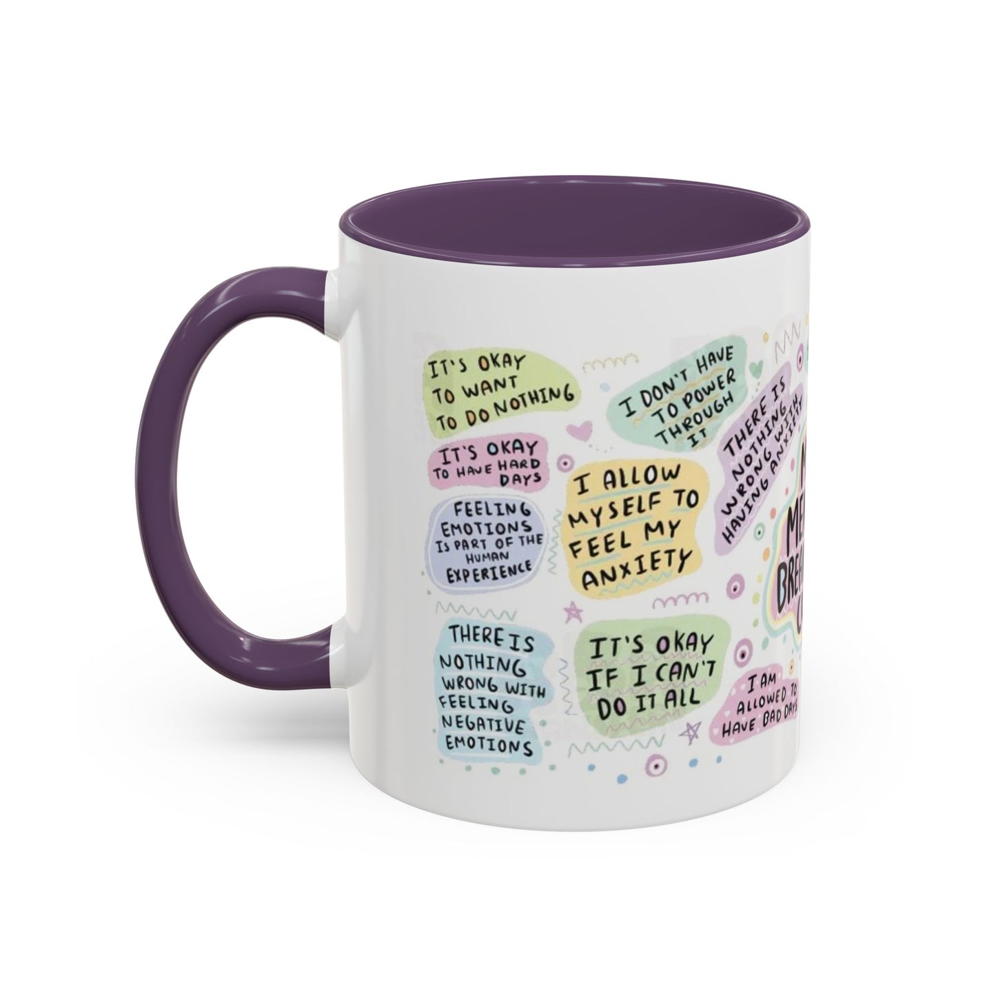 My Mental Breakdown Cup Coffee Mug