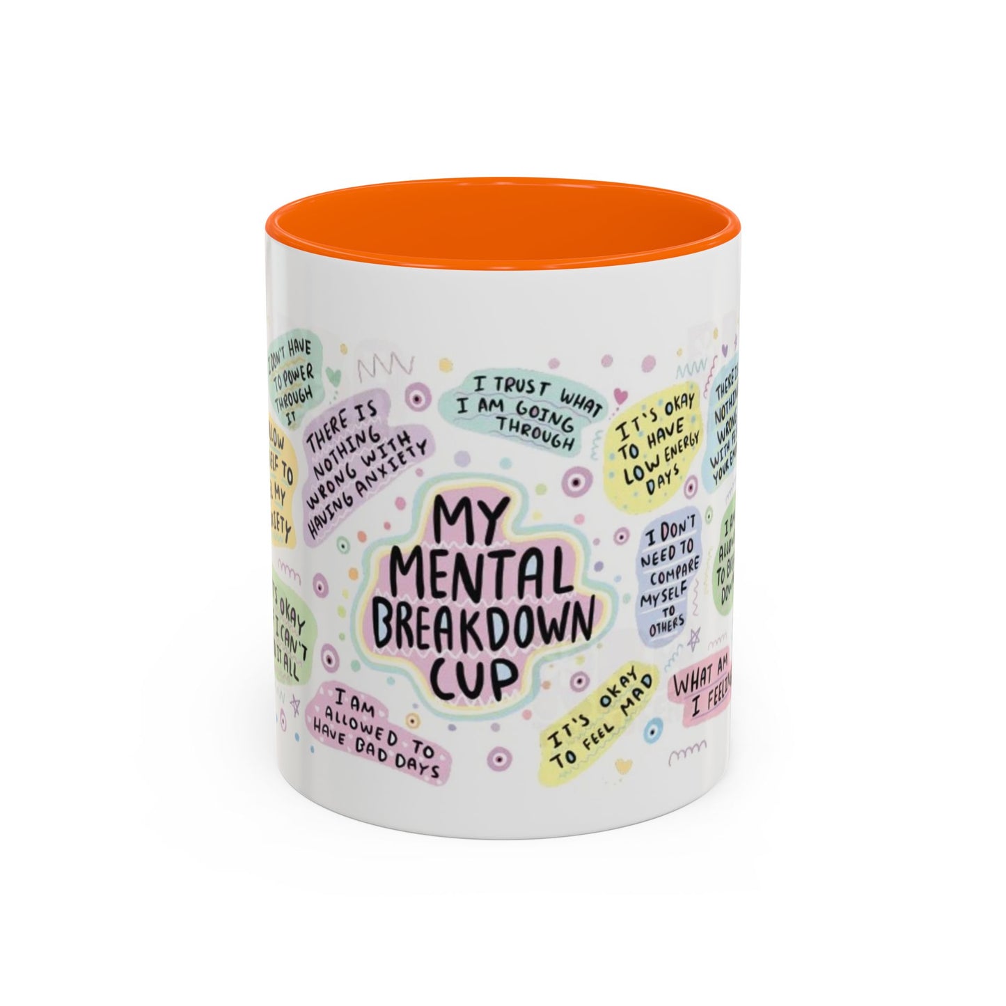 My Mental Breakdown Cup Coffee Mug