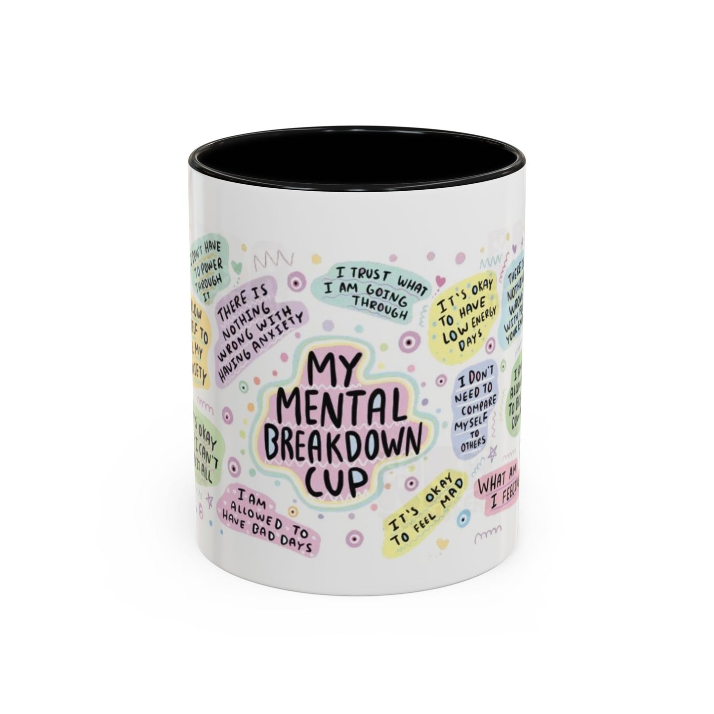 My Mental Breakdown Cup Coffee Mug