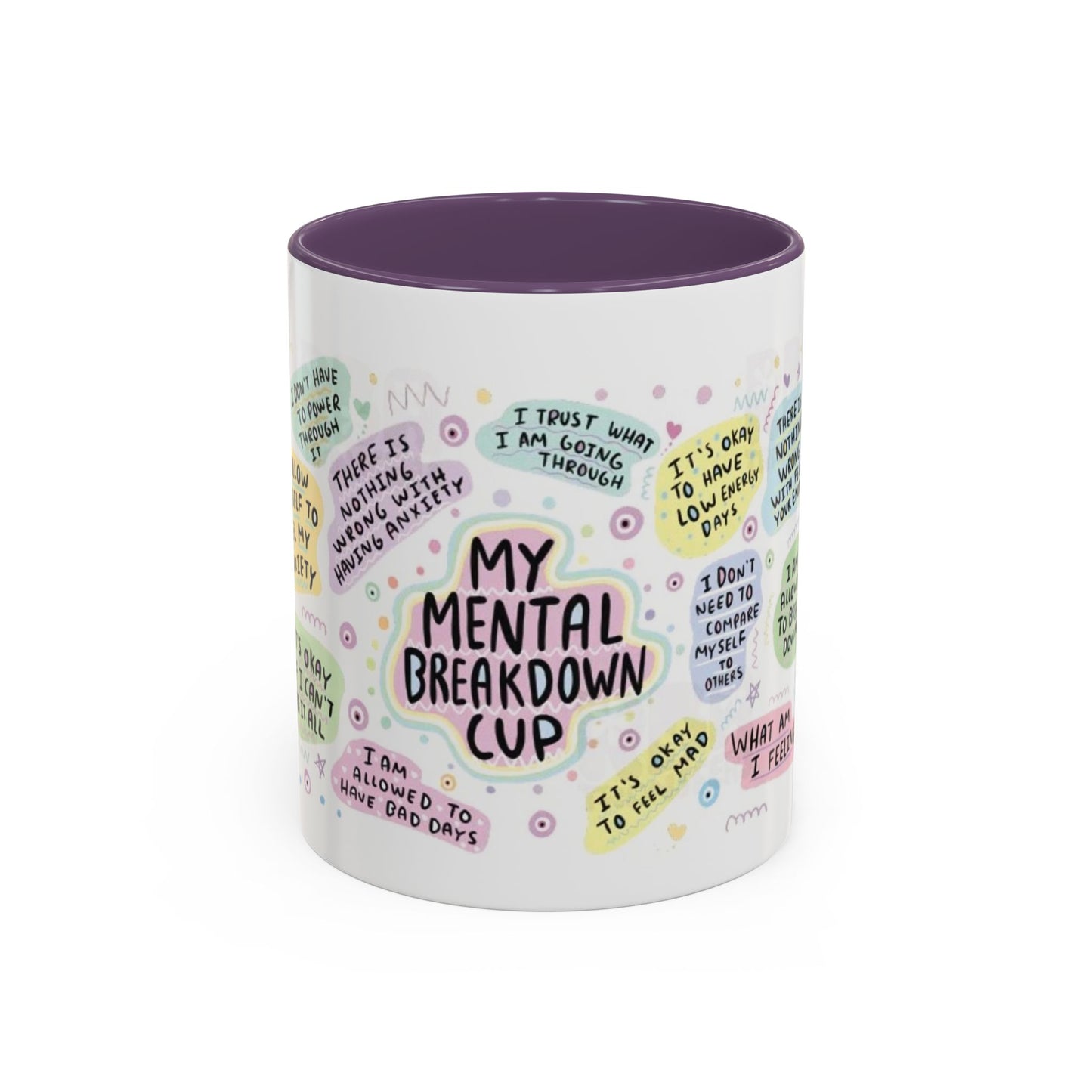 My Mental Breakdown Cup Coffee Mug